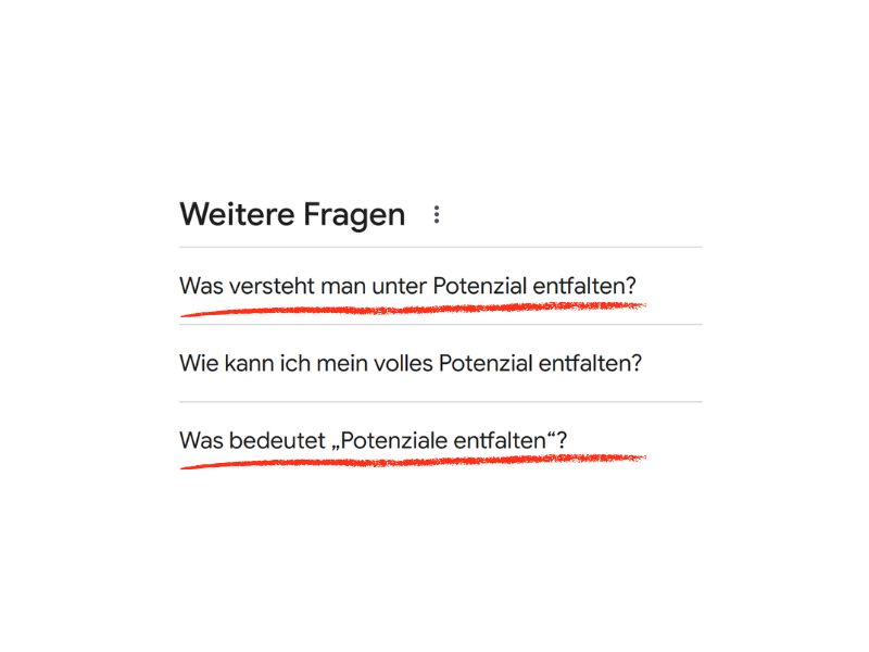 Screenshot des Abschnitts "Weitere Fragen" auf der Suchergebnisseite nach Suche von "potenzial entfalten" 