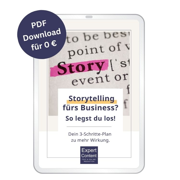 Tablet mit Titelblatt des Leitfadens und Schriftzug Storytelling fürs Business? So legst du los! Dein 3-Schritte-Plan zu mehr Wirkung. PDF Download für 0 €